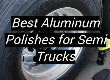 5 Best Aluminum Polishes for Semi Trucks