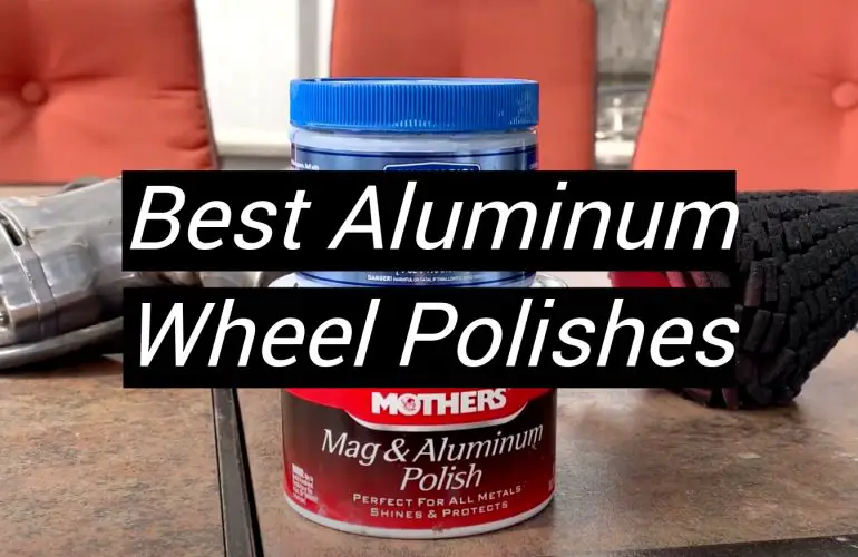 Top 5 Best Aluminum Wheel Polishes February 2024 Review MetalProfy   Best Aluminum Wheel Polishes 770x500 