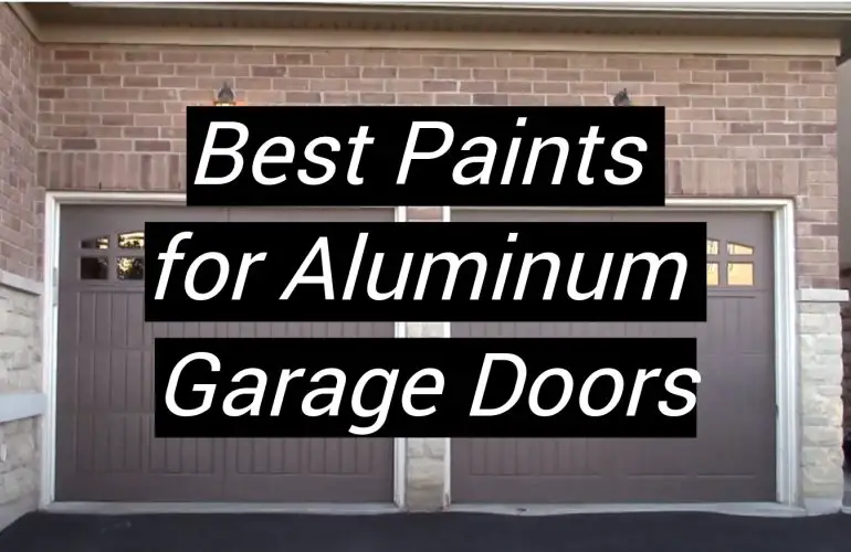 Top 5 Best Paints for Aluminum Garage Doors [December 2023 Review ...