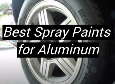 5 Best Spray Paints for Aluminum