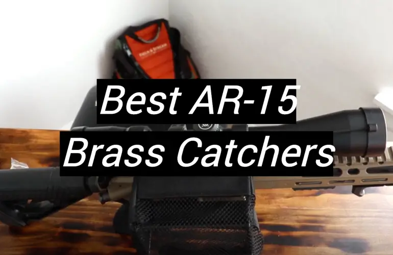 5 Best AR-15 Brass Catchers