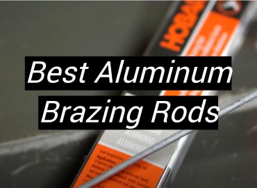 5 Best Aluminum Brazing Rods