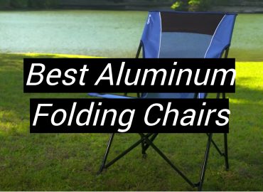 5 Best Aluminum Folding Chairs