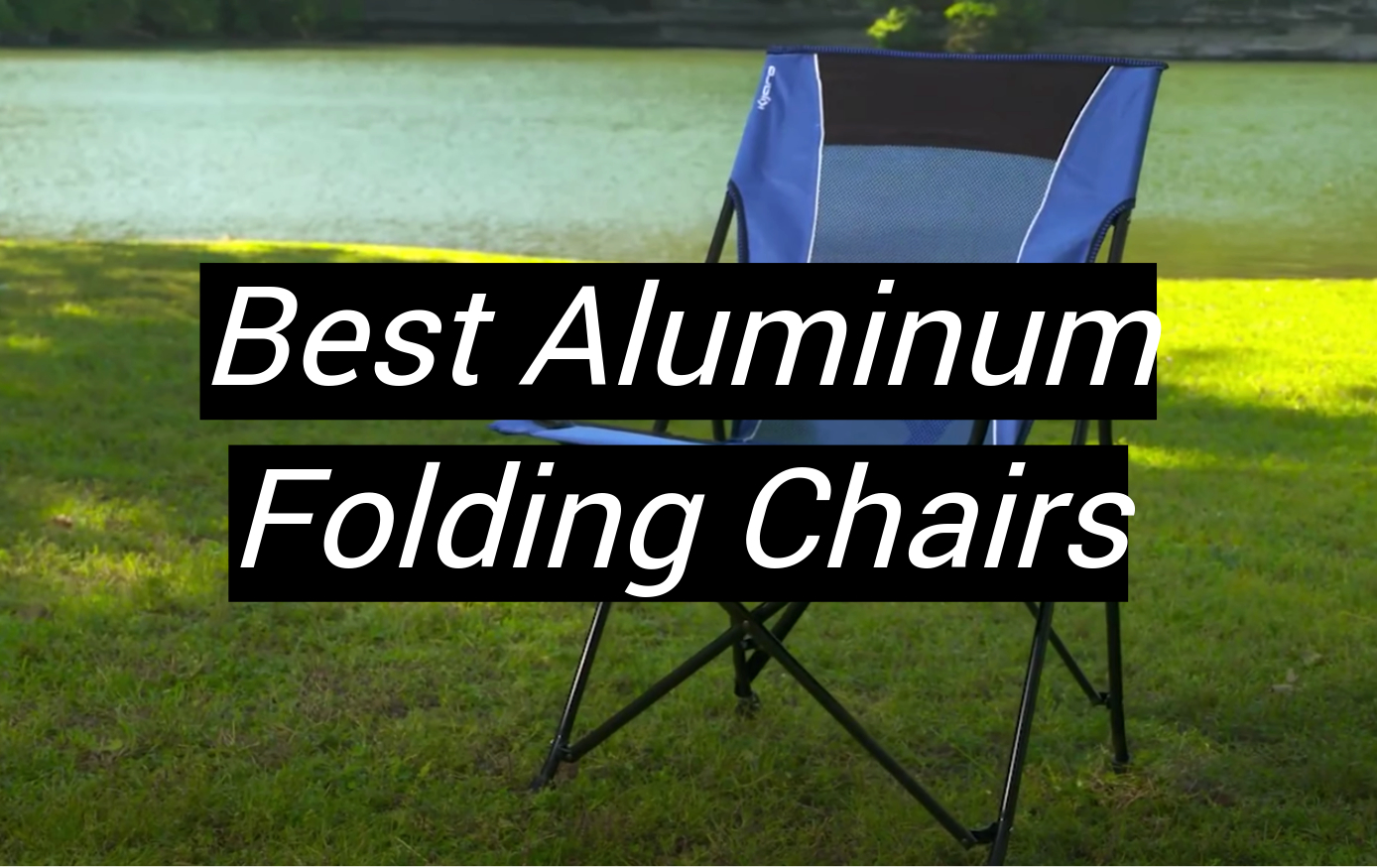 Top 5 Best Aluminum Folding Chairs August 2024 Review MetalProfy   Best Aluminum Folding Chairs 