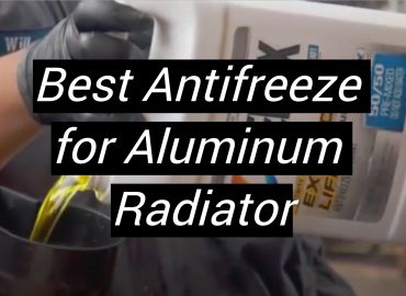 5 Best Antifreeze for Aluminum Radiator