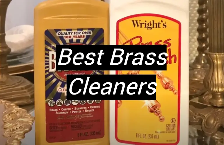 5 Best Brass Cleaners