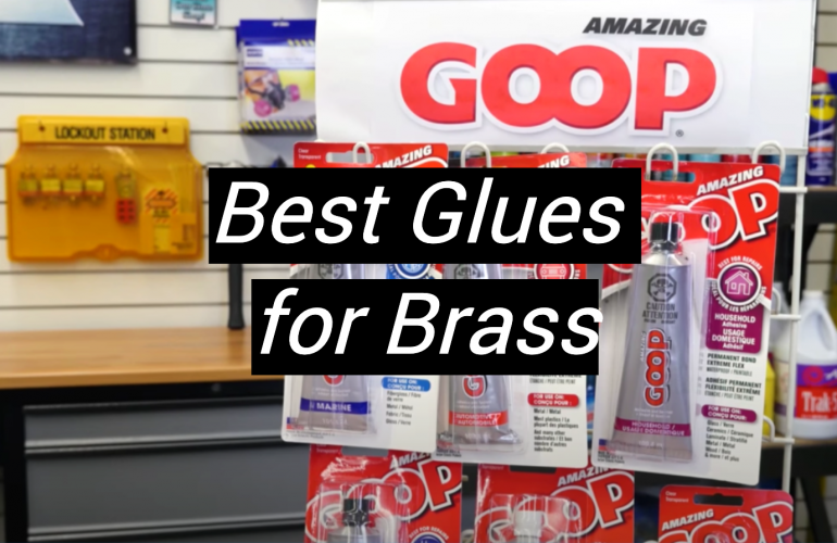 5 Best Glues for Brass
