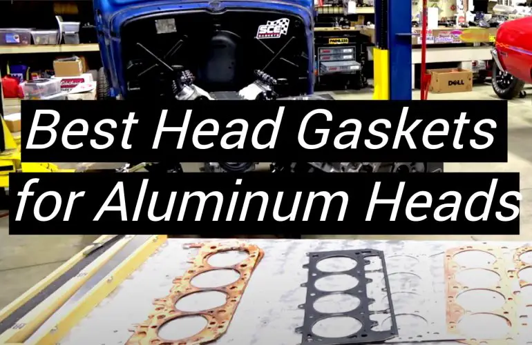 5 Best Head Gaskets for Aluminum Heads