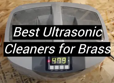 5 Best Ultrasonic Cleaners for Brass