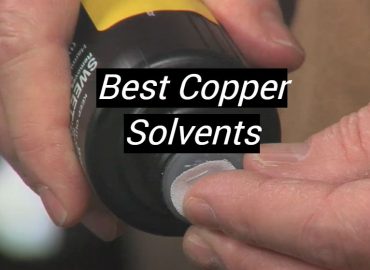 5 Best Copper Solvents