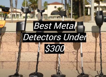 5 Best Metal Detectors Under $300