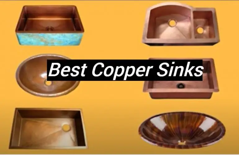 5 Best Copper Sinks