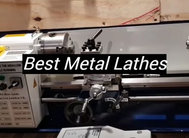 5 Best Metal Lathes