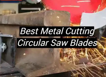 5 Best Metal Cutting Circular Saw Blades