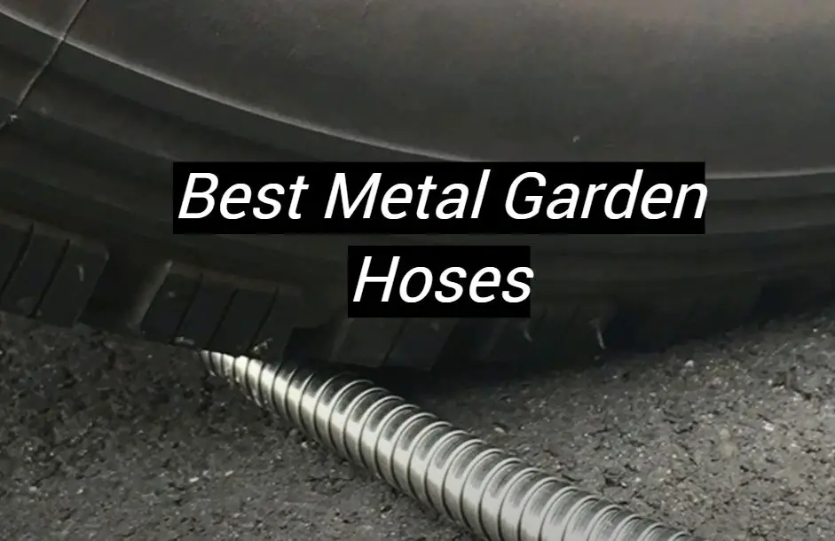 Top 5 Best Metal Garden Hoses [May 2024 Review] MetalProfy