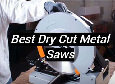 5 Best Dry Cut Metal Saws