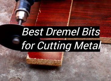5 Best Dremel Bits for Cutting Metal