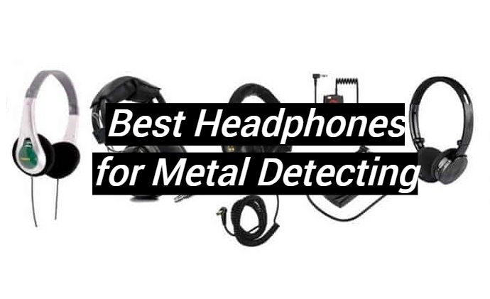 5 Best Headphones for Metal Detecting