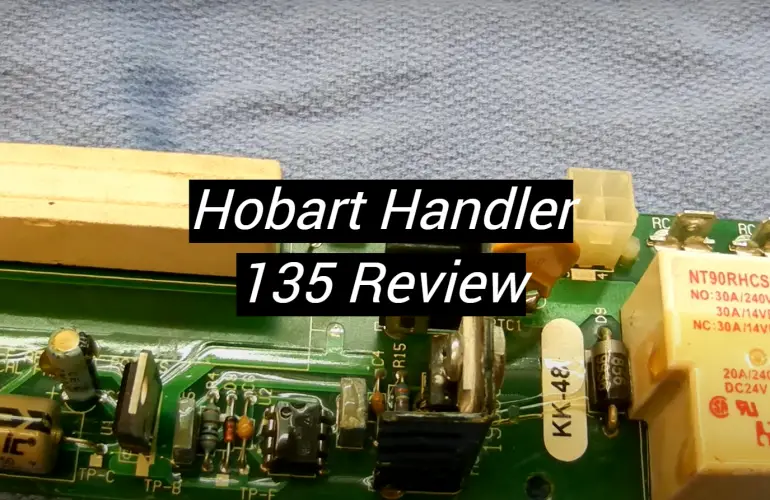 Hobart Handler 135 Review