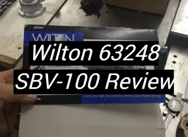 Wilton 63248 SBV-100 Review