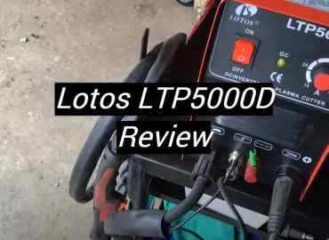 Lotos LTP5000D Plasma Cutter Review