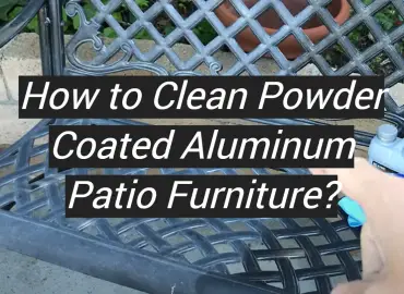 How to Clean Powder Coated Aluminum Patio Furniture?