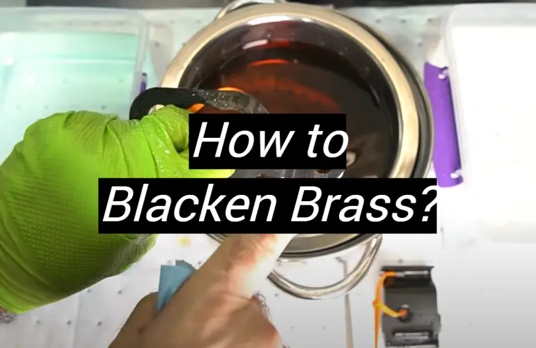 How to Blacken Brass?