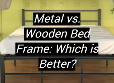 Metal vs. Wooden Bed Frame: Which is Better?