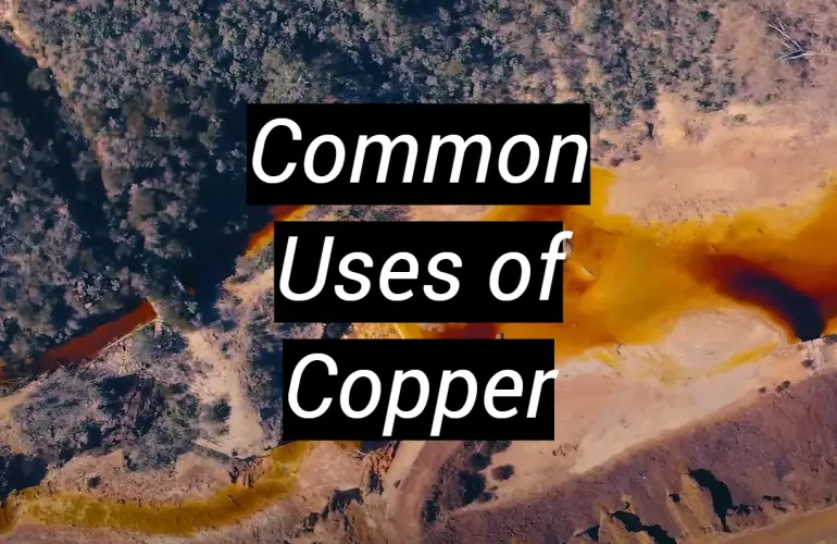 Common Uses of Copper
