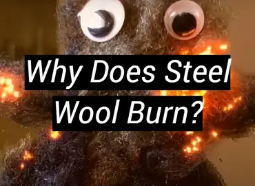 Why Does Steel Wool Burn?