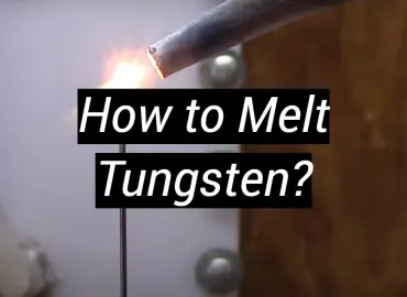 How to Melt Tungsten?