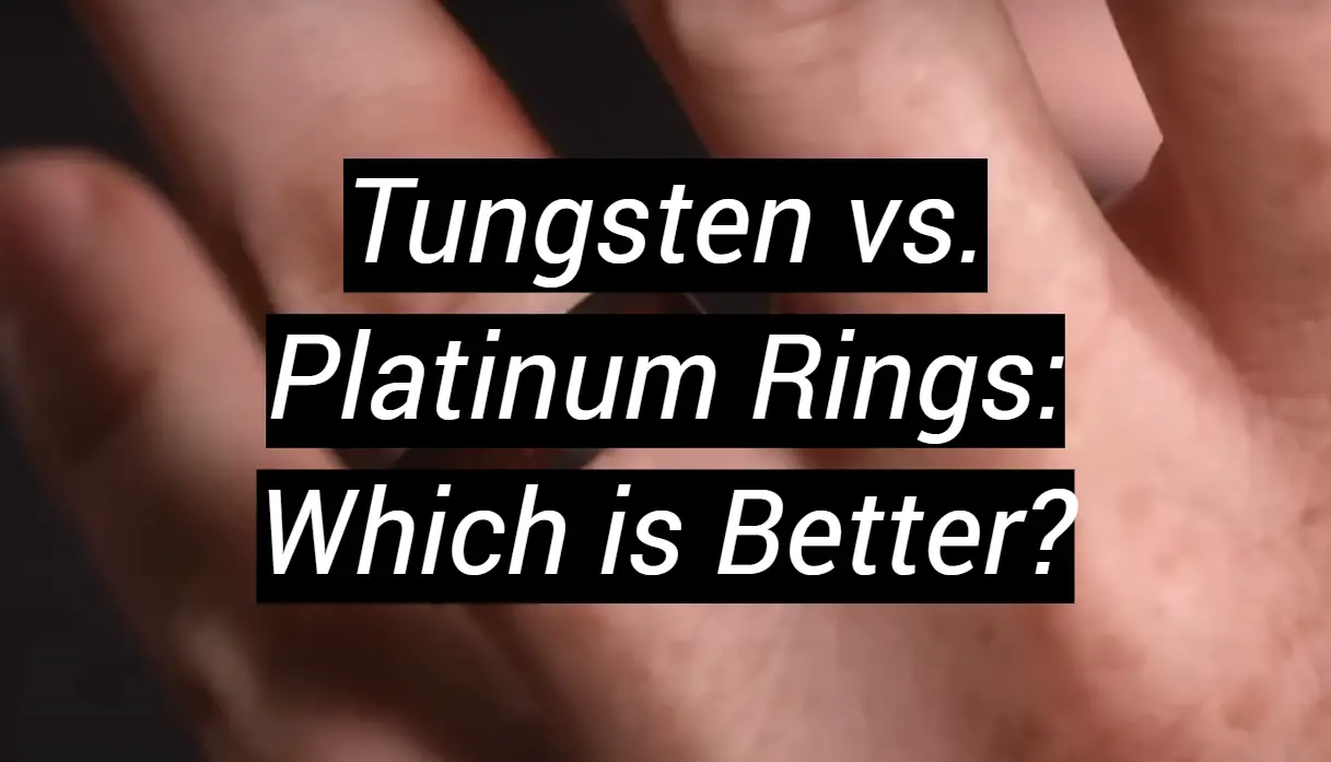Tungsten Vs. Platinum Rings  Which Is Better  