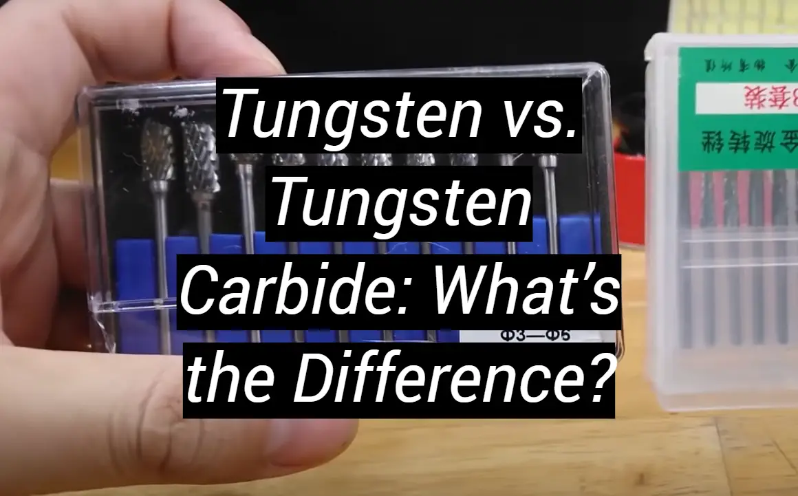 Tungsten Vs. Tungsten Carbide  Whats The Difference  