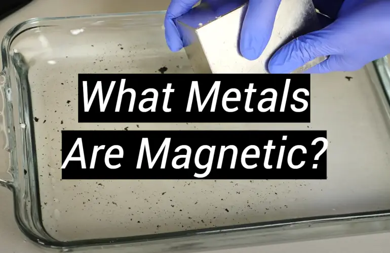 What Metals Are Magnetic MetalProfy