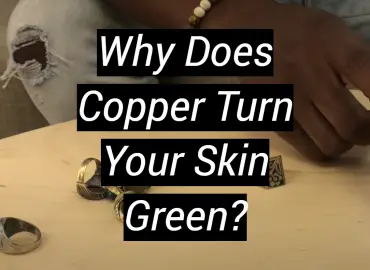 Why Does Copper Turn Your Skin Green?