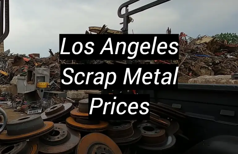 Los Angeles Scrap Metal Prices