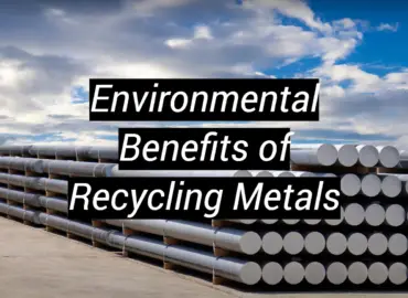 Environmental Benefits of Recycling Metals