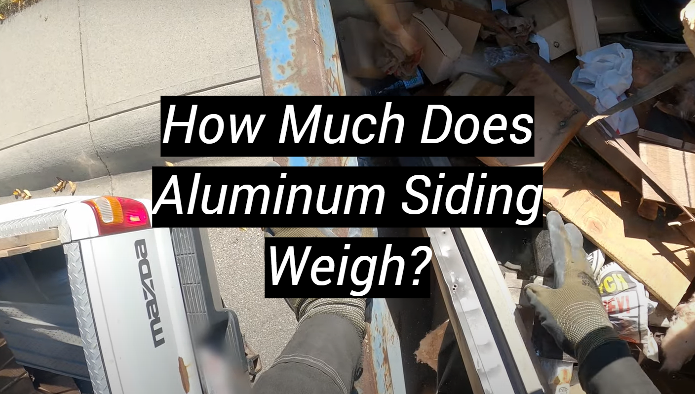 How Much Does Aluminum Siding Weigh? MetalProfy
