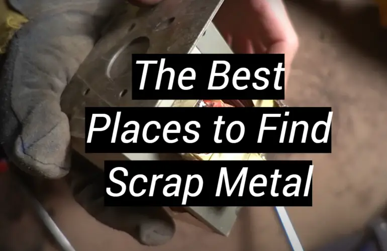The Best Places to Find Scrap Metal