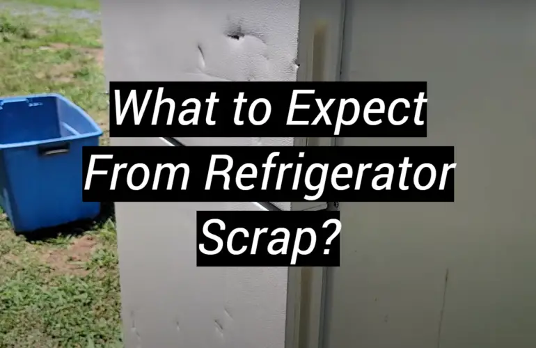 What to Expect From Refrigerator Scrap?