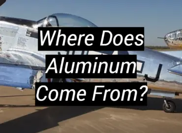 Where Does Aluminum Come From?