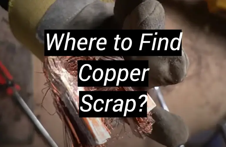 Where to Find Copper Scrap?