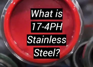 What is 17-4PH Stainless Steel?