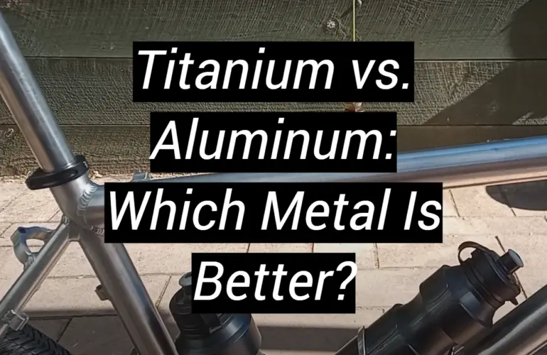 Titanium vs. Aluminum: Which Metal Is Better?