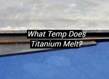 What Temp Does Titanium Melt?