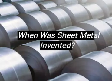 When Was Sheet Metal Invented?